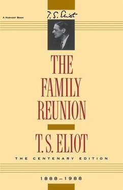 The Family Reunion - Eliot, T S