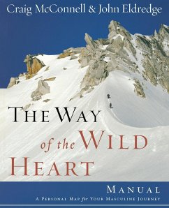 Way of the Wild Heart Manual - Mcconnell, Craig; Eldredge, John