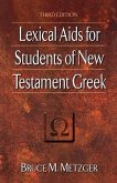 Lexical AIDS for Students of New Testament Greek