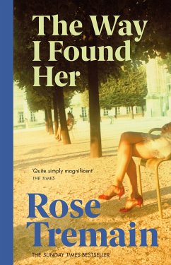 The Way I Found Her - Tremain, Rose