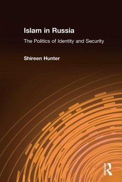 Islam in Russia - Hunter, Shireen