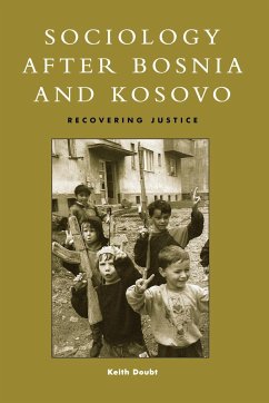 Sociology after Bosnia and Kosovo - Doubt, Keith D.