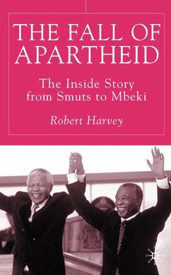 Fall of Apartheid - Harvey, R.