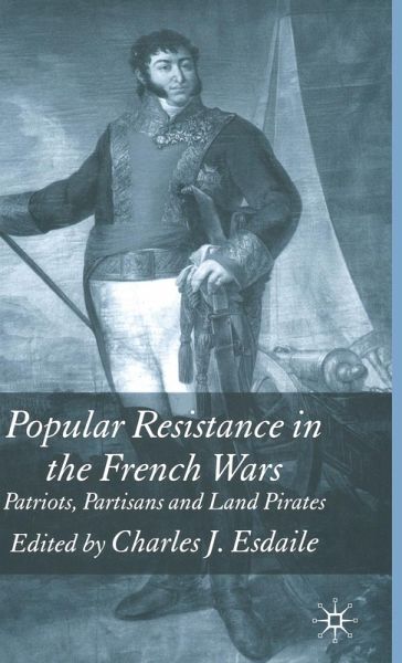 Popular Resistance in the French Wars Popular Resistance in the French Wars