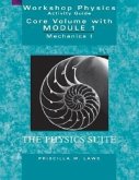 The Physics Suite: Workshop Physics Activity Guide, Core Volume with Module 1