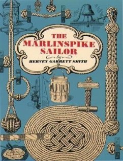 The Marlinspike Sailor - Smith, Hervey
