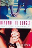 Beyond the Closet