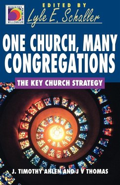 One Church, Many Congregations - Ahlen, J. Timothy; Thomas, J. V.