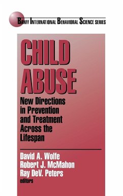 Child Abuse - Wolfe, David A.; McMahon, Robert J.; Peters, Ray Dev