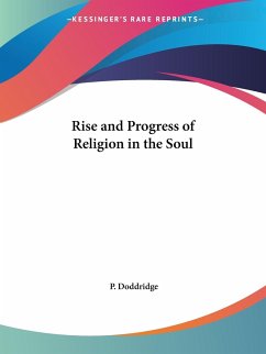 Rise and Progress of Religion in the Soul