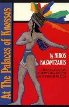 At the Palaces of Knossos - Kazantzakis, Nikos
