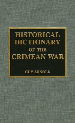 Historical Dictionary of the Crimean War - Arnold, Guy