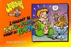 I Wouldn't Be Tempted If Temptation Wasn't So Tempting! - Wheeler, Ron