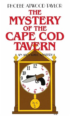 The Mystery of the Cape Cod Tavern - Taylor, Phoebe Atwood