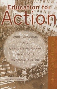 Education for Action: Undergrate and Graduate Programs That Focus on Social Change