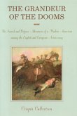 Grandeur of the Dooms: The Sacred and Profane Adventures of a Modern American Among the English and European Aristocracy