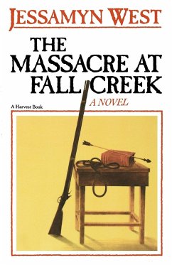 The Massacre at Fall Creek - West, Jessamyn