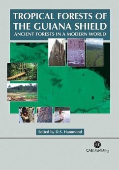 Tropical Forests of the Guiana Shield - Hammond, David