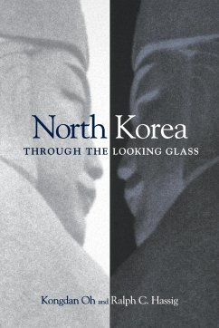 North Korea through the Looking Glass - Oh, Kongdan; Hassig, Ralph C.