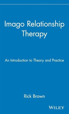 Imago Relationship Therapy - Brown, Rick