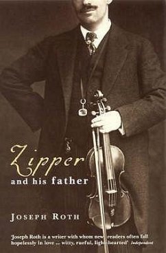 Zipper and His Father - Roth, Joseph