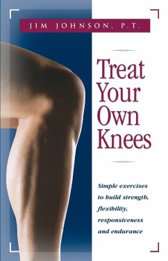 Treat Your Own Knees - Johnson, Jim
