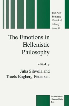 The Emotions in Hellenistic Philosophy - Sihvola, J. / Engberg-Pedersen, T. (Hgg.)