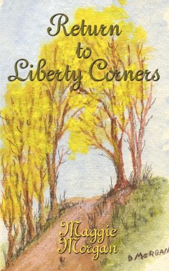 Return to Liberty Corners - Morgan, Maggie