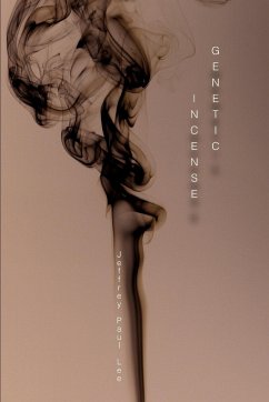 Genetic Incense - Lee, Jeffrey Paul