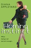 Homing Instinct Homing Instinct
