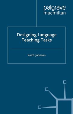 Designing Language Teaching Tasks - Johnson, K.