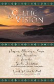 The Celtic Vision