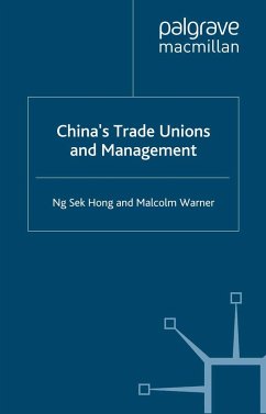 China's Trade Unions and Management - Hong, N.;Warner, M.