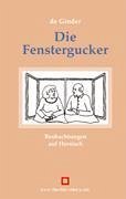 Die Fenstergucker - Ginder, De