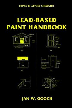 Lead-Based Paint Handbook - Gooch, Jan W.