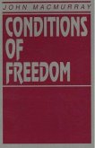 Conditions of Freedom