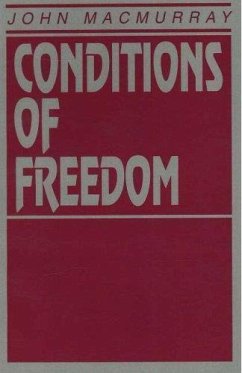 Conditions of Freedom - Macmurray, John