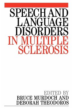 Speech and Language Disorders in Multiple Sclerosis - Murdoch, Bruce E; Theodoros, Deborah
