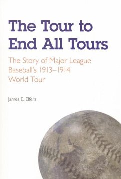 The Tour to End All Tours - Elfers, James E