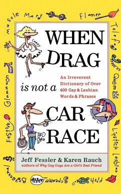 When Drag is Not a Car Race - Fessler, Jeff; Rauch, Karen