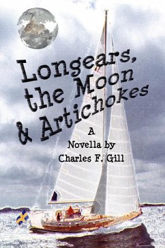 Longears, the Moon & Artichokes - Gill, Charles