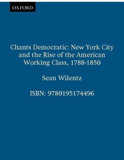 Chants Democratic - Wilentz, Sean