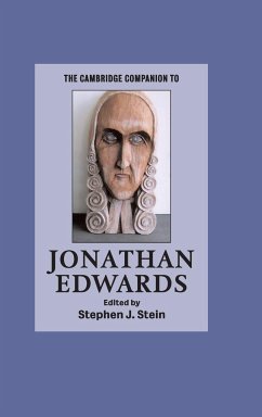 The Cambridge Companion to Jonathan Edwards - Stein, Stephen. J