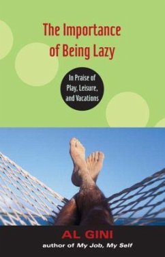 The Importance of Being Lazy - Gini, Al