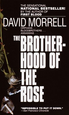 The Brotherhood of the Rose - Morrell, David