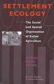 Settlement Ecology: The Social and Spatial Organization of Kofyar Agriculture