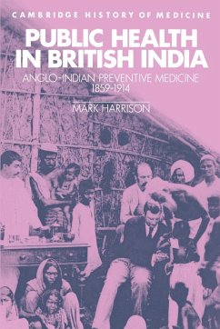 Public Health in British India - Harrison, Mark