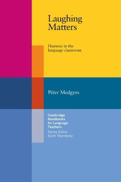 Laughing Matters - Medgyes, Peter