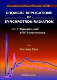 Chemical Applications of Synchrotron Radiation (in 2 Parts)