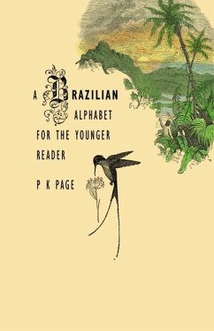 A Brazilian Alphabet for the Younger Reader - Page, P K